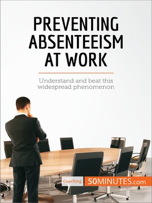 cover image of Preventing Absenteeism at Work